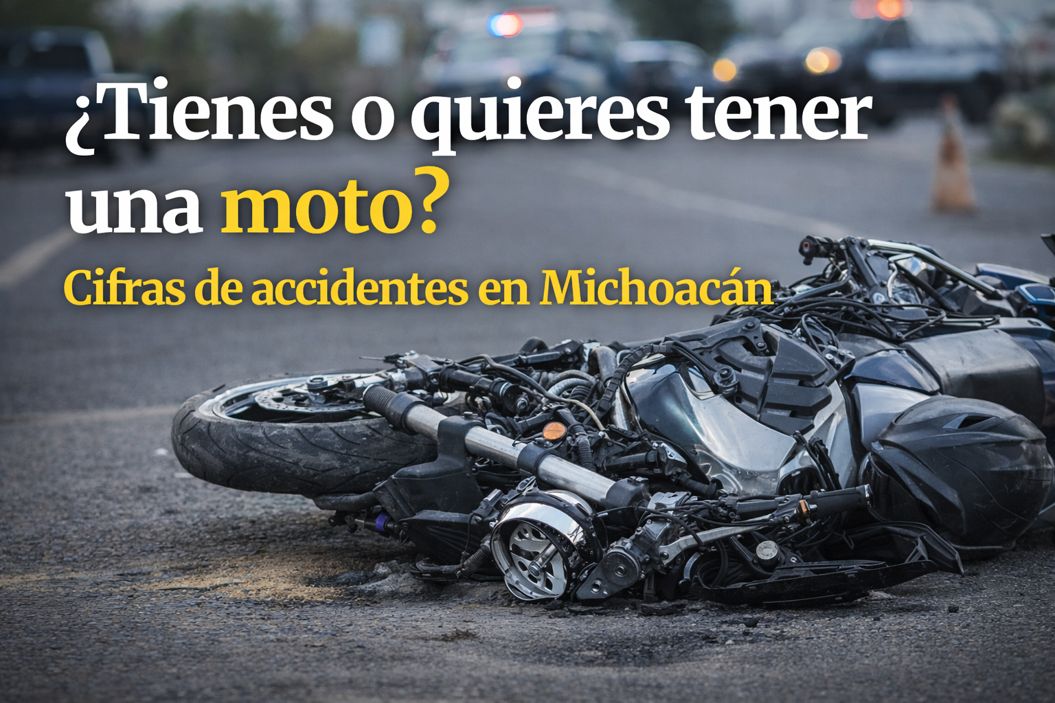 Estadística de accidentes en motocicleta en Michoacán (2024–2025)